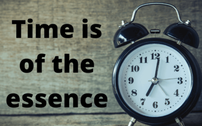 Time is of the essence